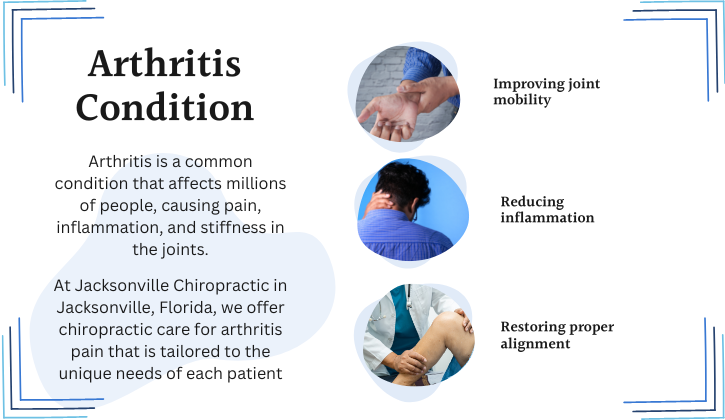 Chiropractic Care for Patients with Arthritis Pain in Jacksonville Florida