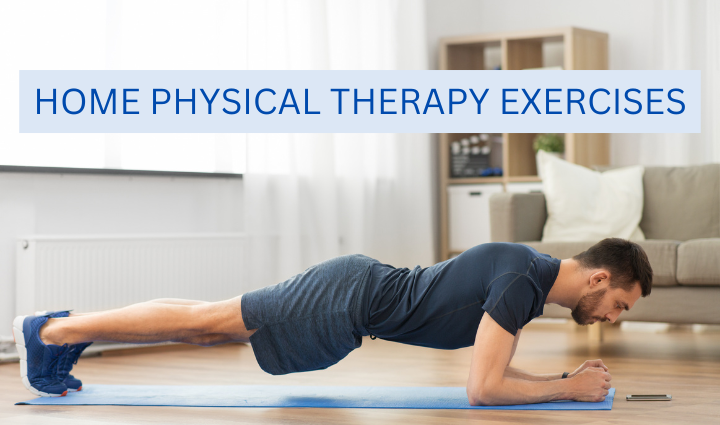 home physical therapy exercises,